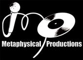 Metaphysical Productions