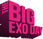 The Big Exo Day